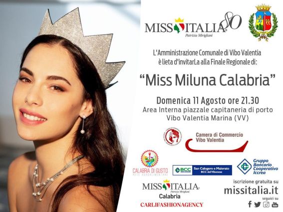   Domenica 11 Agosto 2019 Ore 21,30 -  Miss Italia 80 -Patrizia Mirigliani - "Miss Miluna Calabria" -  Area Interna Piazzale Capitaneria di Porto - Vibo Marina